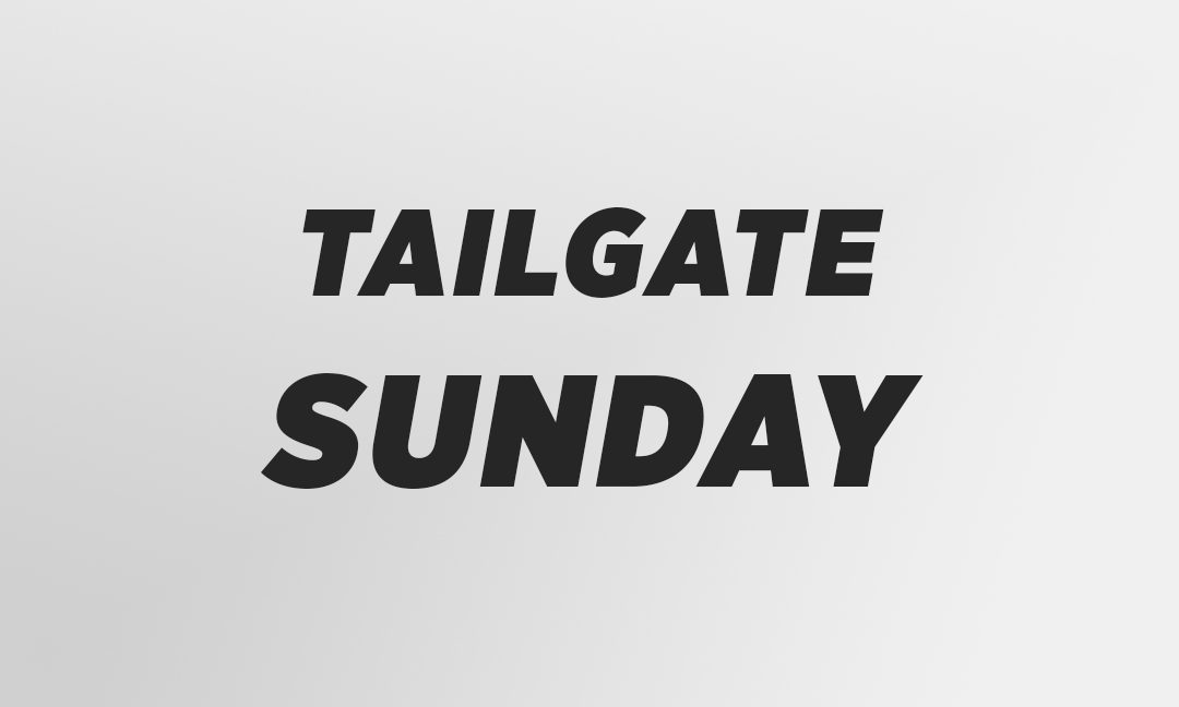 Tailgate Sunday